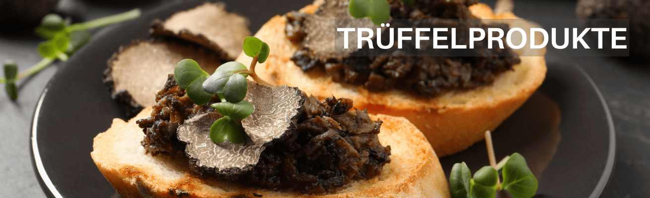 KAUFEN SIE TR&Uuml;FFELPRODUKTE